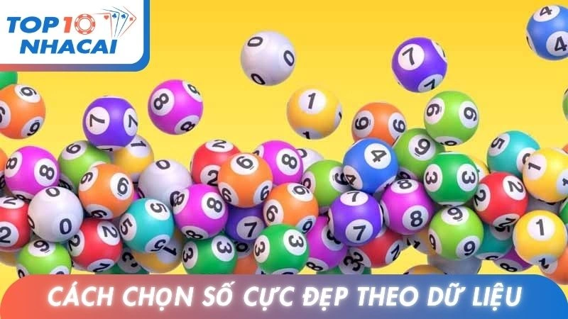 Cách chọn số cực đẹp theo dữ liệu dài hạn