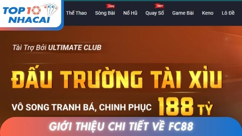 Giới thiệu chi tiết về Fc88
