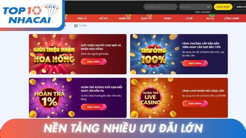 Nền tảng nhiều ưu đãi lớn