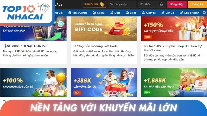 Nền tảng với khuyến mãi lớn