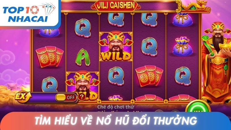 Thông tin cần tìm hiểu về nổ hũ đổi thưởng