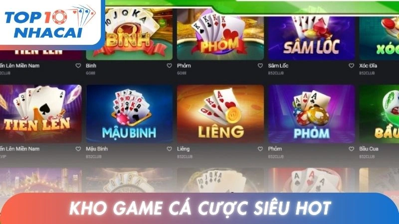 Kho game cá cược siêu hot