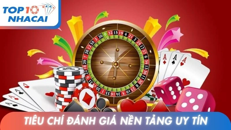 Tiêu chí đánh giá nền tảng trực tuyến uy tín