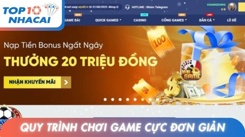 Quy trình chơi game đổi thưởng cực đơn giản