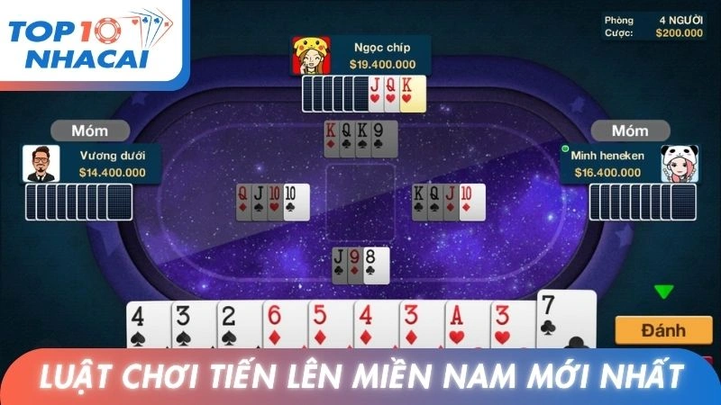 Luật chơi tiến lên miền Nam mới nhất