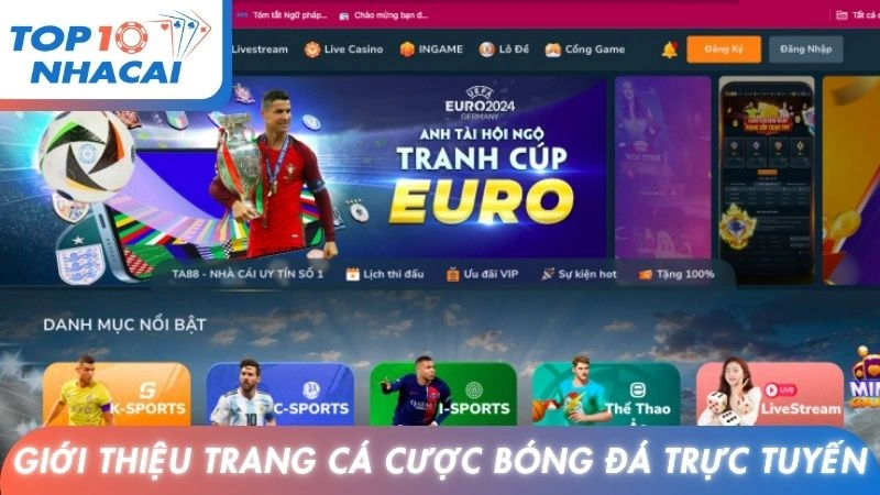Giới thiệu trang cá cược bóng đá trực tuyến