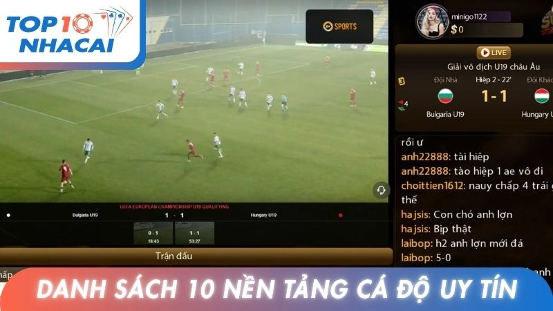 Danh sách 10 nền tảng cá độ online uy tín